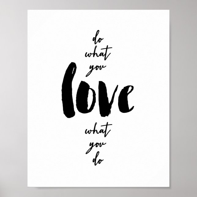 Do What You Love What You Do Print (Front)