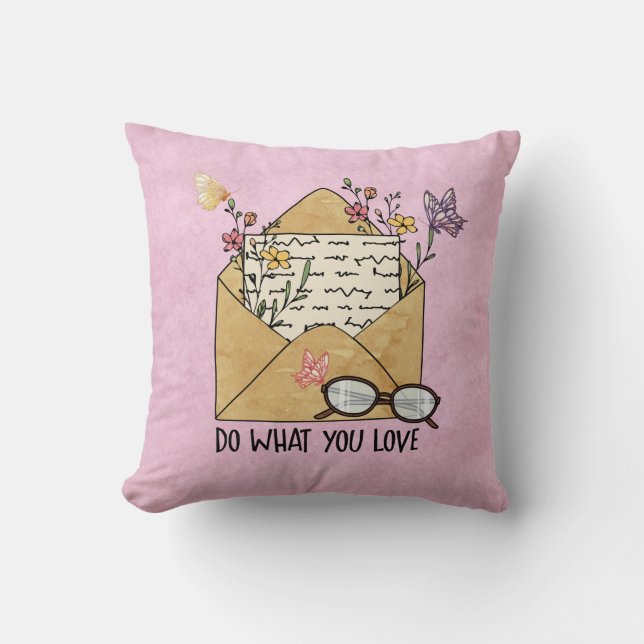 Do what you love wildflowers butterflies glasses  throw pillow (Front)