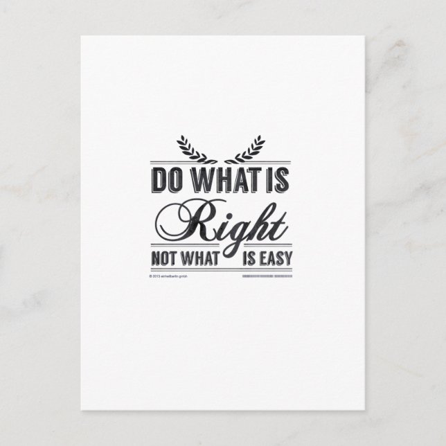 do what's right not what's easy. postcard (Front)