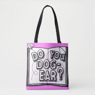Do You Dog Ear Tote Bag