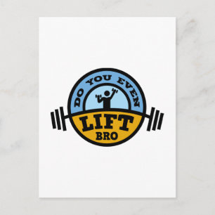 Do You Even Lift Bro ? Postcard