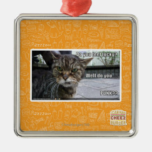 Do you feel lucky? metal ornament