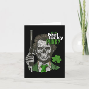 Do You Feel Lucky Punk Funny St Patricks Day 1  Card