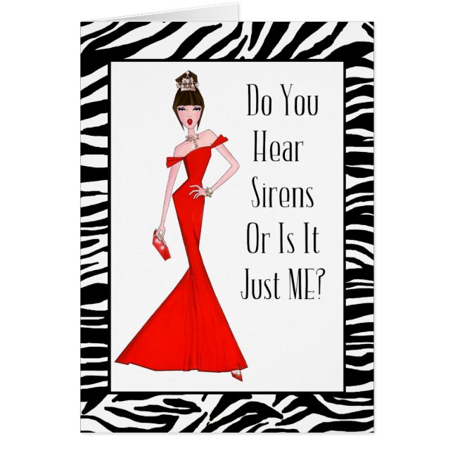 "Do You Hear Sirens or Is It Just ME?" (Front)