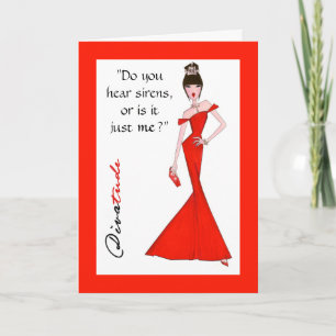 "Do You Hear Sirens, Or Is It Just Me?" Card