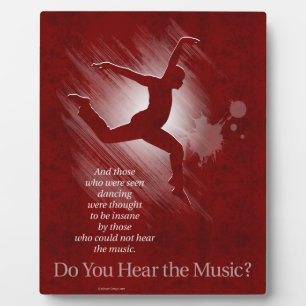 Do You Hear The Music? Plaque