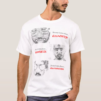 "Do you know about...discrimiNATION" t-shirt