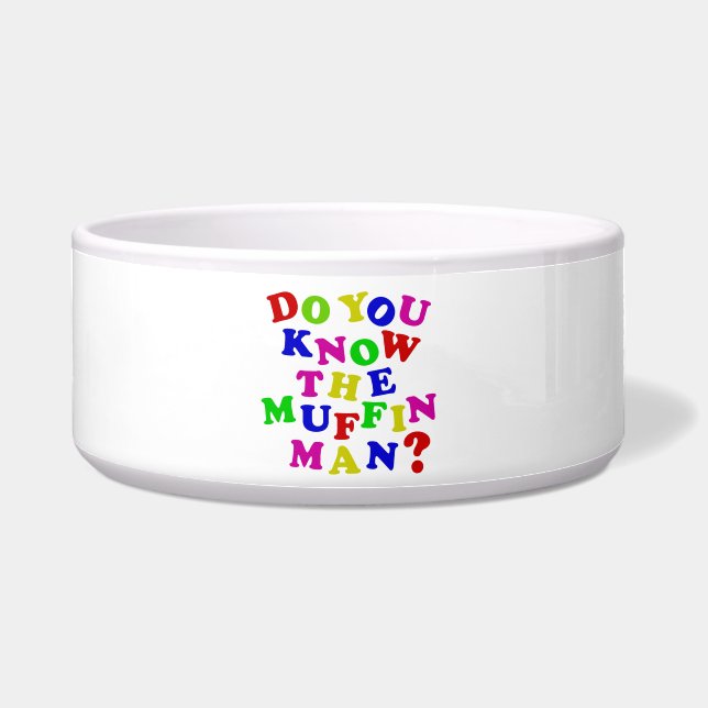 Do you know the Muffin Man? (Front)