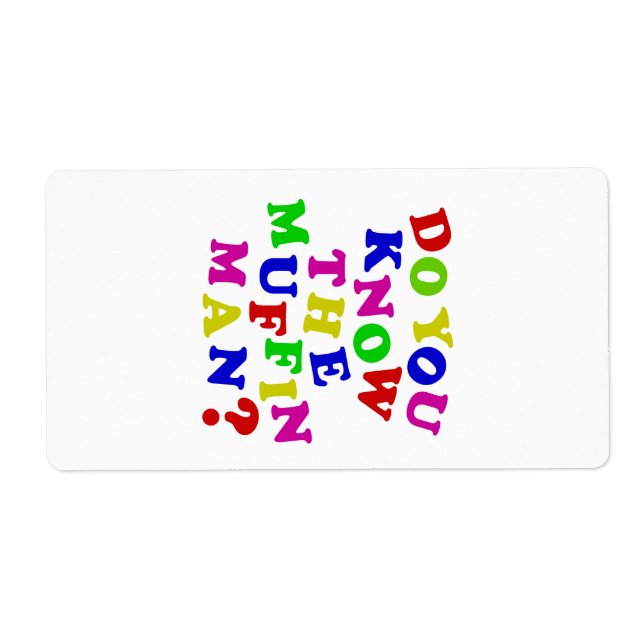 Do you know the Muffin Man? (Front)