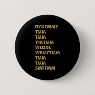 Do You Know The Muffin Man_ Dyktmm_ Funny Nostalgi 2 Inch Round Button