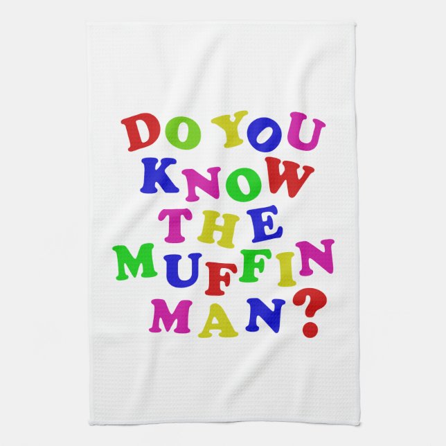 Do you know the Muffin Man? Kitchen Towel (Vertical)