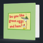 Do You Like Green Eggs and Ham? Binder<br><div class="desc">This authentic Dr. Seuss design features a memorable moment from the classic children's book. The fun illustration showcases the persistent Sam-I-Am playfully balancing a platter of his famous dish high above his head on a long, bending pole. It includes the iconic question, "Do you like green eggs and ham?", perfectly...</div>