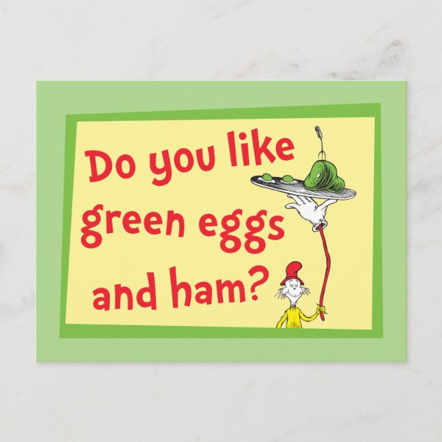 Do You Like Green Eggs and Ham? Postcard (Front)