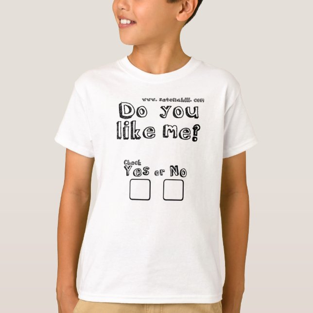 Do You Like Me? Check Yes or No. Kids T-Shirt (Front)