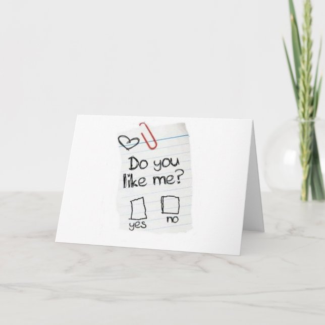 DO YOU "LIKE ME?" I LOVE MY BEST FRIEND "YOU!" CARD (Front)