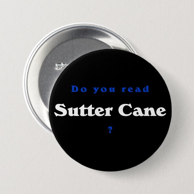 Do you read Sutter Cane? Horror Movie 3 Inch Round Button (Front & Back)