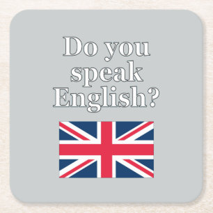 "Do you speak English?" in English. Flag Square Paper Coaster