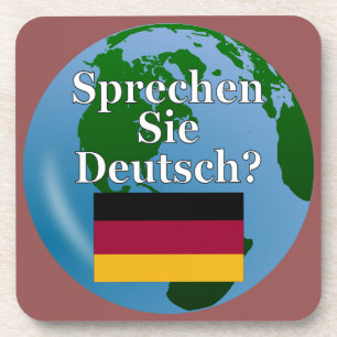Do you speak German? in German. Flag & globe Coaster