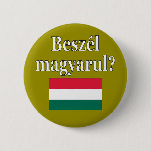 Do you speak Hungarian? in Hungarian. Flag 2 Inch Round Button