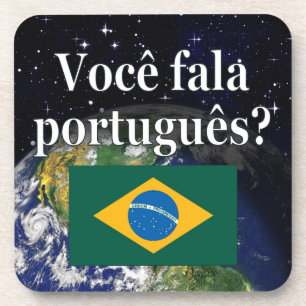 Do you speak Portuguese? in Portuguese. Flag earth Coaster