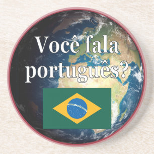 Do you speak Portuguese? Portuguese. Flag & Earth Coaster