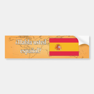 Do you speak Spanish? in Spanish. Flag wf Bumper Sticker