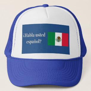 Do you speak Spanish? in Spanish. Flag wf Trucker Hat