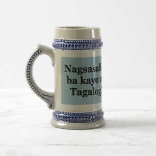 Do you speak Tagalog? in Tagalog. Flag bf Beer Stein
