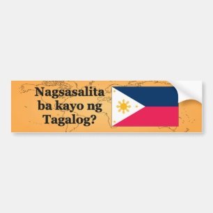 Do you speak Tagalog? in Tagalog. Flag bf Bumper Sticker
