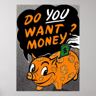 Do You Want Money? Poster