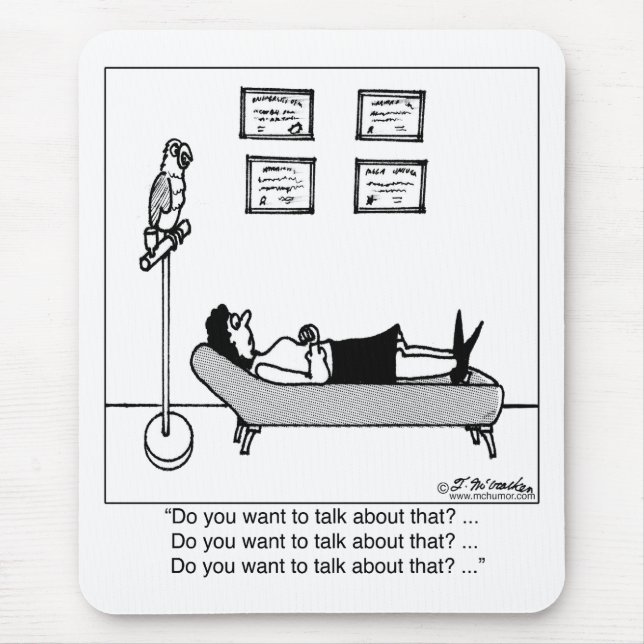 Do You Want To Talk About That? Mouse Pad (Front)