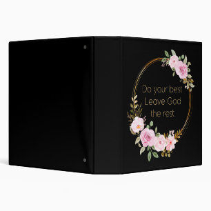 Do Your Best Leave God The Rest – Christian Women  Binder