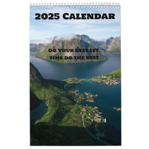 Do Your best let time do the rest 2025 Calendar