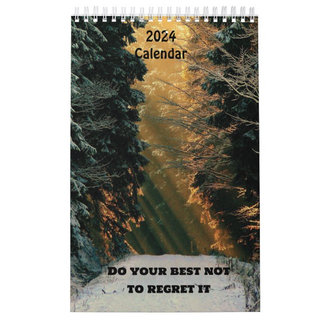 Do your best not to regret it 2024 forest calendar (Cover)