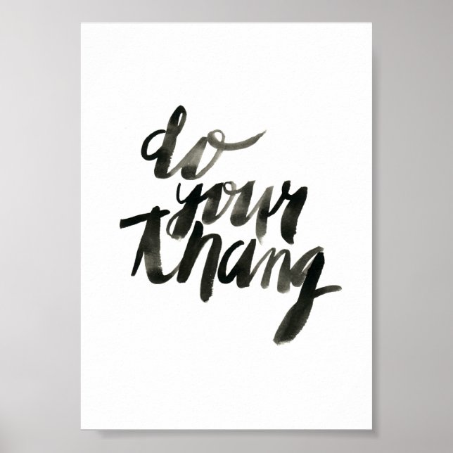 Do Your Thang | Wall Art Quotes | 5 x 7 (Front)