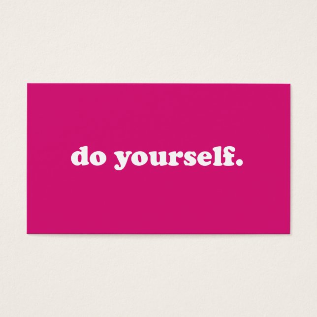 "Do yourself." (Front)