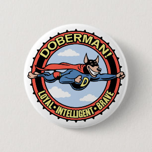 Doberman! 2 Inch Round Button