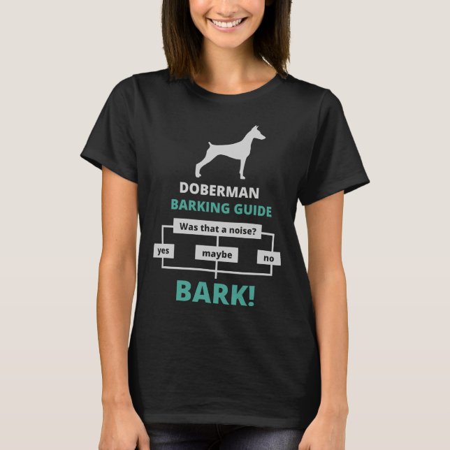 Doberman Barking Guide  824 T-Shirt (Front)