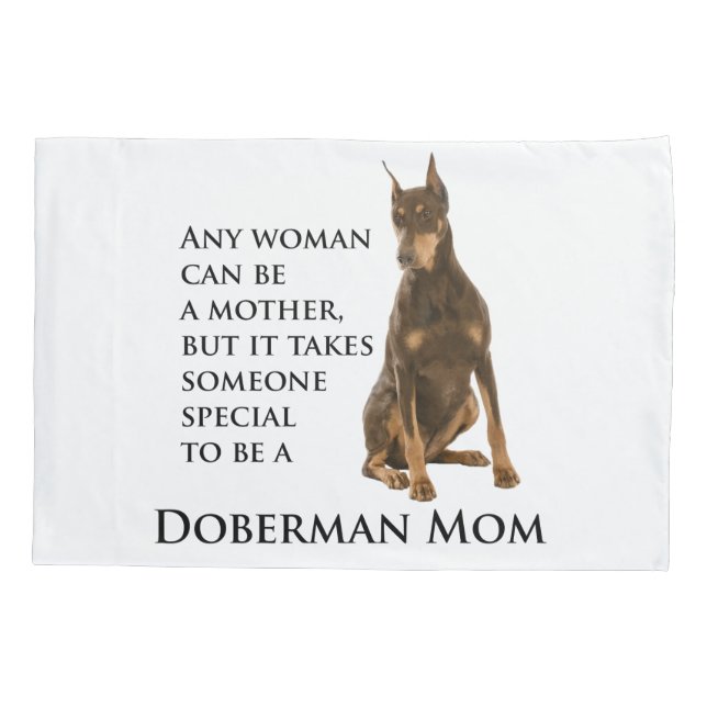 Doberman Mom Pillow Case (Back)