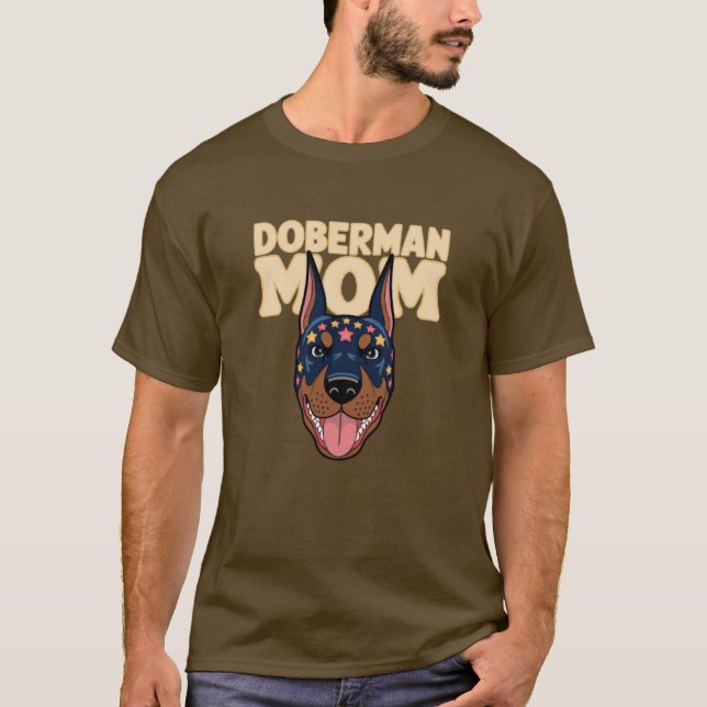 Doberman Mom T-Shirt (Front)