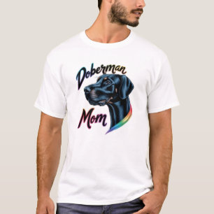 Doberman Mom T-Shirt