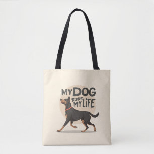 Doberman "My Dog Runs My Life" Retro Sport Art Tote Bag