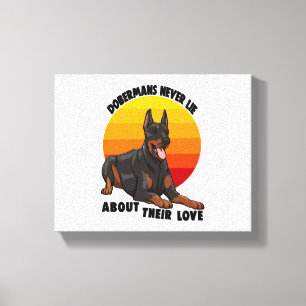 Doberman Never Lie About Their Love Canvas Print