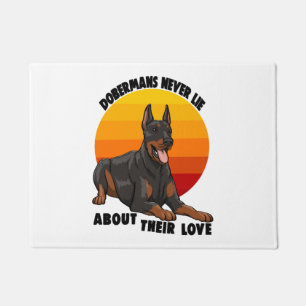 Doberman Never Lie About Their Love Doormat