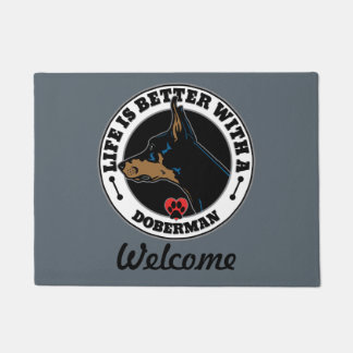 Doberman Personalized Life Is Better Doormat