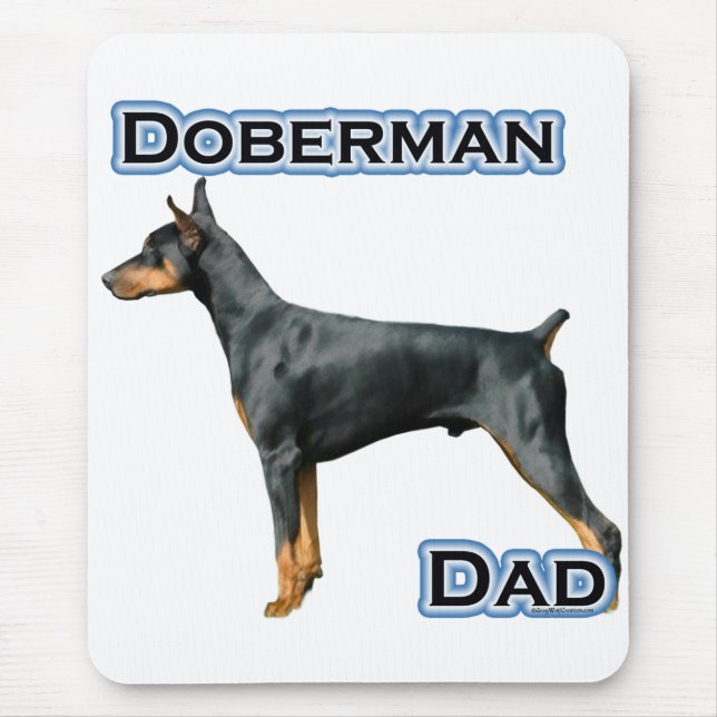 Doberman Pinscher Dad 4 Mouse Pad (Front)