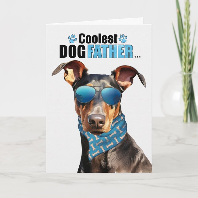 Doberman Pinscher Dog Coolest Dad Father's Day Holiday Card (Front)