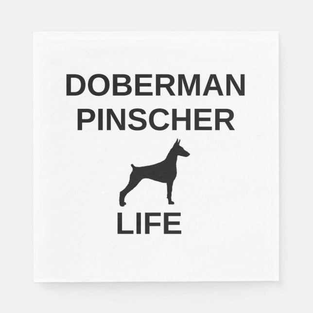 doberman pinscher life napkin (Front)