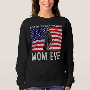 Doberman Pinscher Mom Usa American Flag Dog Owner Sweatshirt