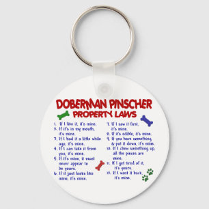 DOBERMAN PINSCHER Property Laws 2 Keychain